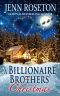 [Billionaire Brothers 06] • A Billionaire Brothers' Christmas